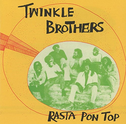 Twinkle Brothers - Rasta Pon Top [CD]