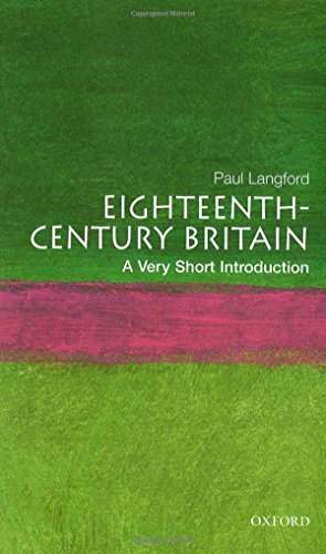 Eighteenth-Century Britain: A Very Short Introduction (Very Short Introductions)