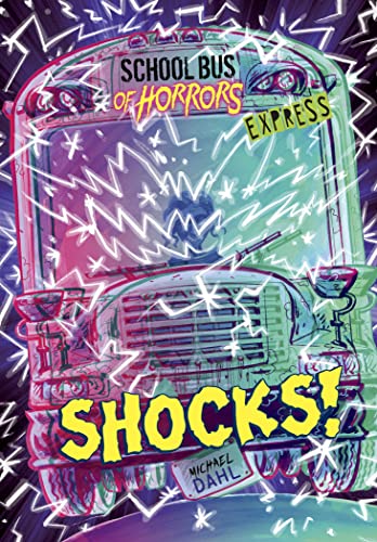 Shocks! - Express Edition (School Bus of Horrors - Express Edition)