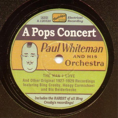 Paul Whiteman - WHITEMAN, Paul: A Pops Concert [CD]