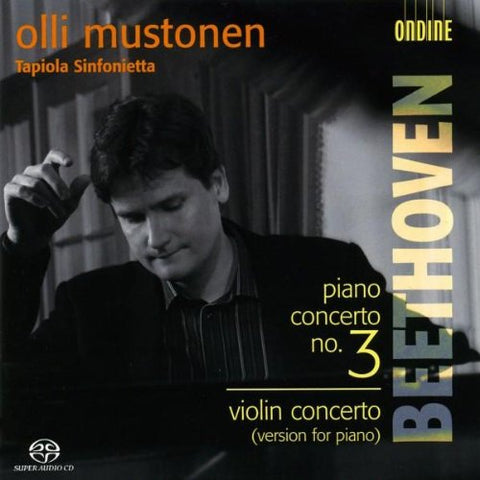 Mustonen Ollitapiola Sinfonie - Beethoven - Piano Concertos Nos.3 Op. 37 and Op. 61a [CD]