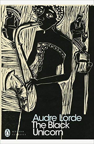 The Black Unicorn: Audre Lorde (Penguin Modern Classics)