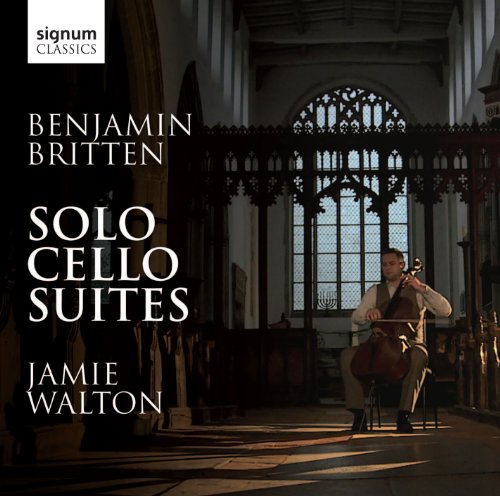 Jamie Walton - Britten: Suites for solo cello 1-3 [CD]