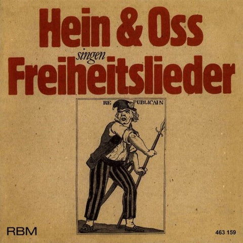 Hein & Oss - Hein & Oss singen Freiheitslieder [CD]