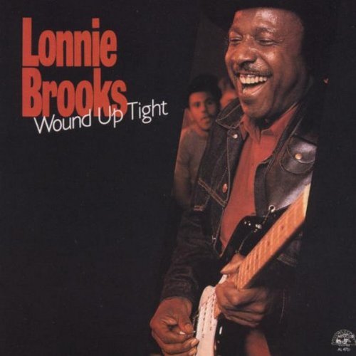 "Album cover featuring Lonnie Brooks playing guitar, with title 'Wound Up Tight'."