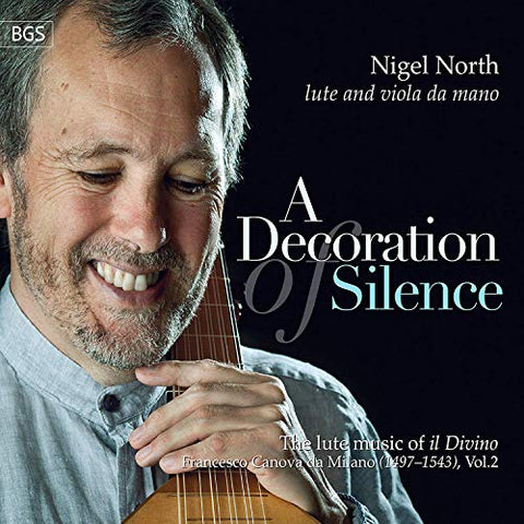 Nigel North - A Decoration Of Silence [CD]