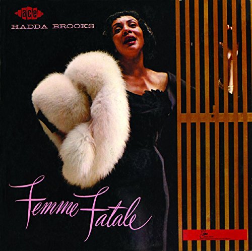 Hadda Brooks - Femme Fatale [CD]