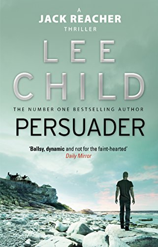 Book cover with man standing on rocky shore, title "Persuader" and author "Lee Child".