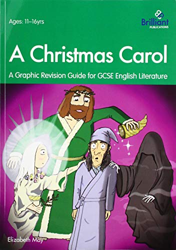 A Christmas Carol: A Graphic Revision Guide for GCSE English Literature (Graphic Revision Guides)