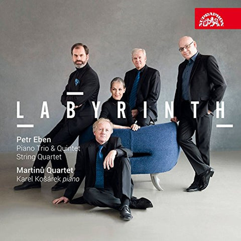 Martinu Quartet / Karel Kosar - Petr Eben: Labyrinth [CD]