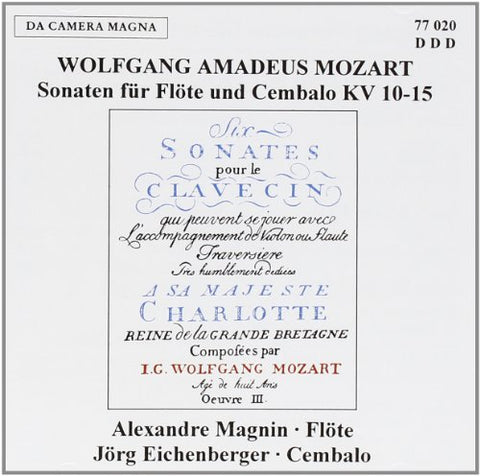 Magnin/eichenberger - Wolfgang Amadeus Mozart: 6 Flute Sonatas K 10-15 [CD]