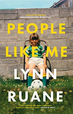 People Like Me - Winner of the Irish Book Awards Non-Fiction Book of the Year