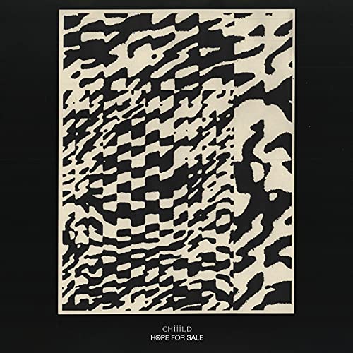Chiiild - Hope For Sale [VINYL]