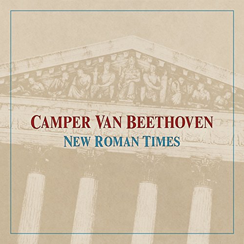 "Album cover with 'Camper Van Beethoven' in red and 'New Roman Times' in blue text."