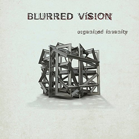 Blurred Vision - Organized Insanity [CD]