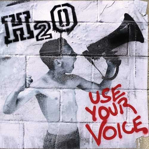 H2o - Use Your Voice [CD]