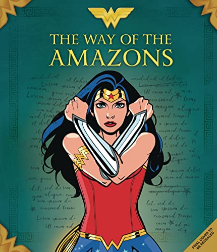 Wonder Woman: The Way of the Amazons