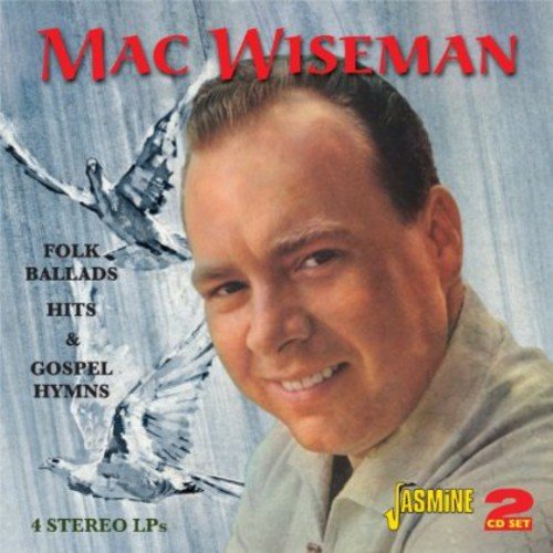 "CD cover featuring a smiling man with doves and 'Mac Wiseman' in red text."