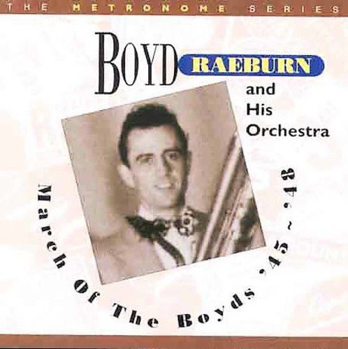 Raeburn Boyd/orchestra - March of the Boyds [CD]
