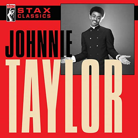 Johnnie Taylor - Stax Classics [CD]
