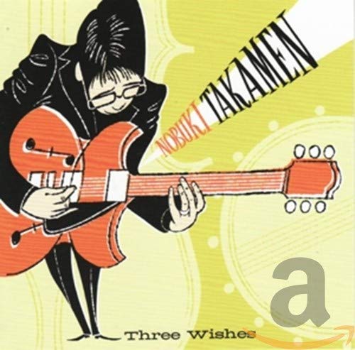 Nobuki Takamen - Three Wishes [CD]