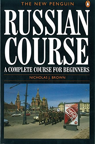 Nicholas J. Brown - The New Penguin Russian Course