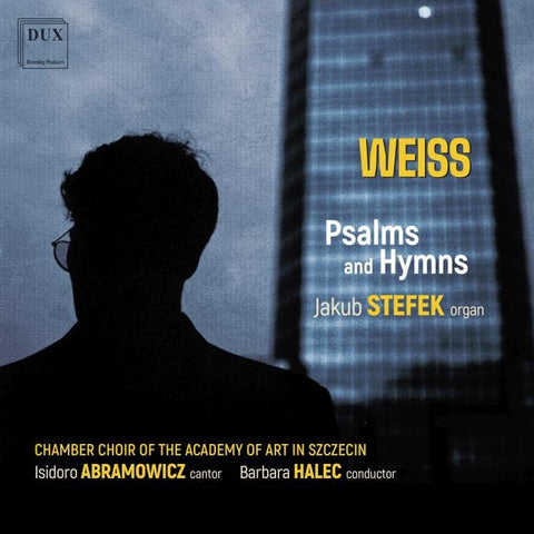 Jakub Stefek  Barbara Halec  I - Weiss: Psalms and Hymns [CD]