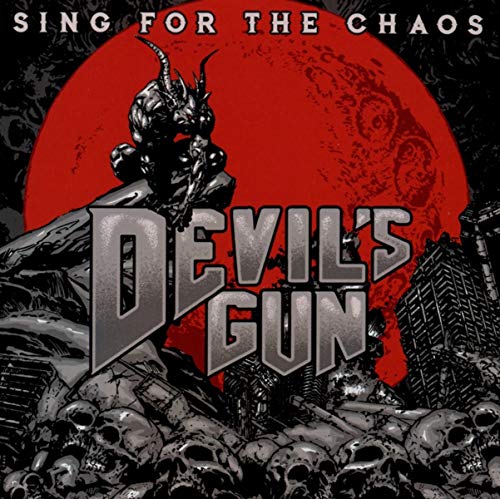 Album cover with demon figure, skulls, and red moon, titled "Devil's Gun - Sing For The Chaos".