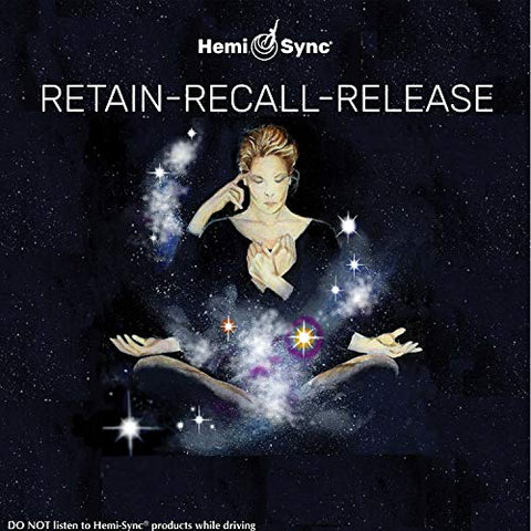 Hemi-sync - Retain-Recall-Release [CD]