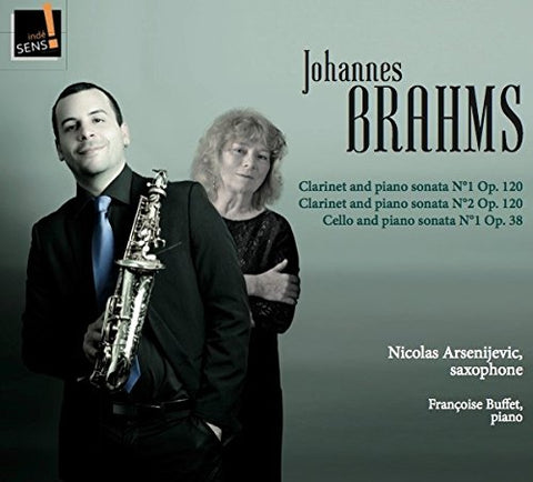 Nicolas Arsenijevic; Francoise - Johannes Brahms Sonatas [CD]