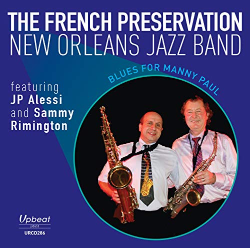 The French Preservations New Orleans Jazz Band - Blues For Manny Paul [CD]