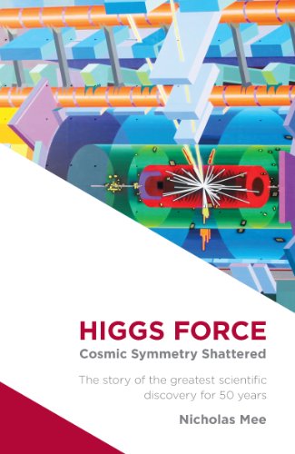 Higgs Force: Cosmic Symmetry Shattered