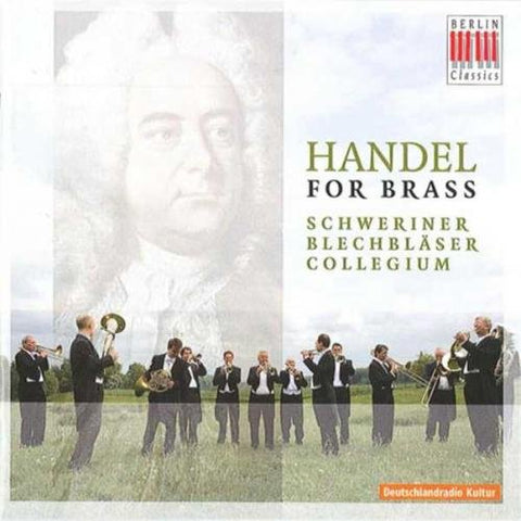 Schweriner Blechblaser-Collegium - Handel For Brass Audio CD