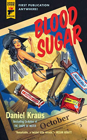 Blood Sugar (Hard Case Crime)