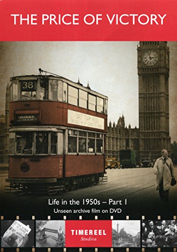 The Price Of Victory: Life In The 1950s Part One [DVD]