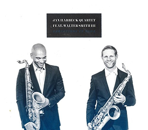 Jan Harbeck/walter Smith Iii - Variations in Blue - feat. Walter Smith III [VINYL]