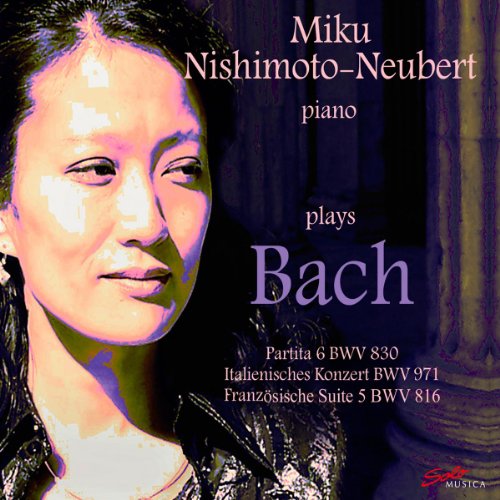 A classical CD cover featuring a woman's portrait, with text "Miku Nishimoto-Neubert plays Bach".