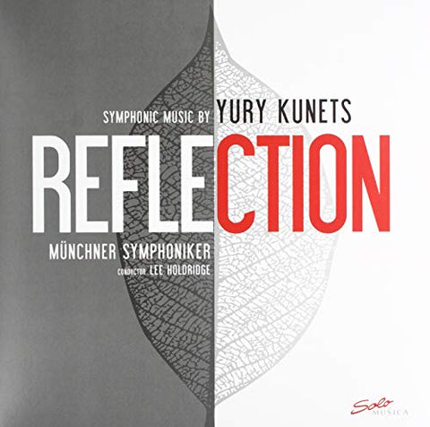 Munchner Symph./holdridge - Reflection: Symphonic Music By Yury Kunets [VINYL]