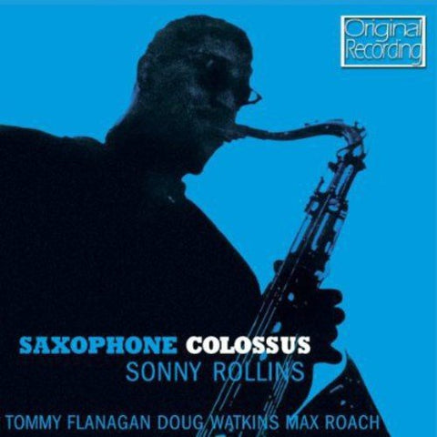 Sonny Rollins Quartet - Saxophone Colossus Audio CD