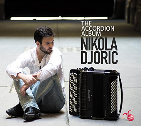 Nikola Djoric - The Accordion Album [CD]