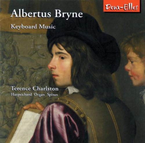 Terence Charlston; Harpsich - Albertus Bryne - Keyboard Musi [CD]