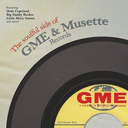 Various - The Soulful Side Of Gme & Musette Records [VINYL]