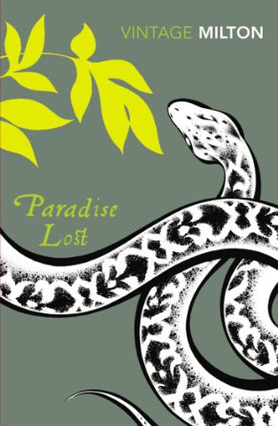 Paradise Lost and Paradise Regained (Vintage Classics)