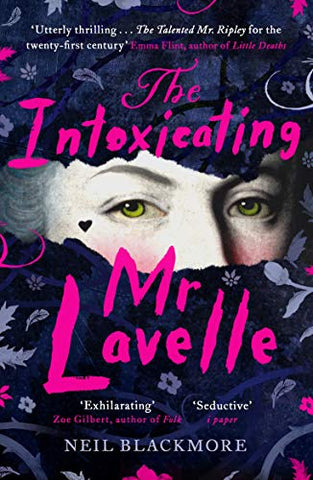 The Intoxicating Mr Lavelle: Shortlisted for the Polari Book Prize for LGBTQ+ Fiction
