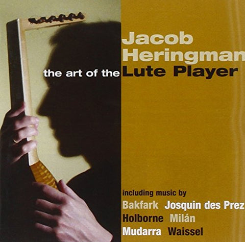 Jacob Heringman - The Art Of The Lute Player [CD]