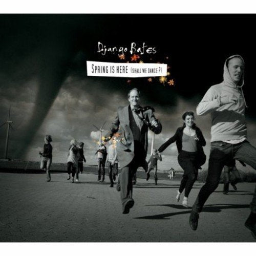 Django Bates - Spring Is Here (Shall We Dance) [CD]