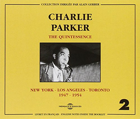 Charlie Parker - The Quintessence 1947-1954 [CD]