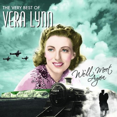 Vera Lynn - We'll Meet Again, The Very Best Of Vera Lynn [CD]