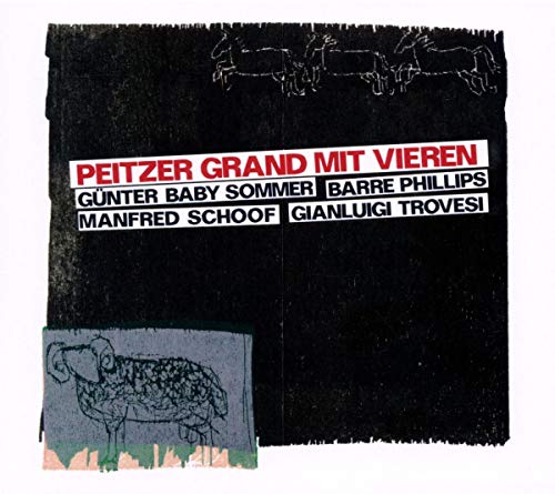 G. Baby Sommer/m. Schoof/b. Phillips/g. Trovesi - Peitzer Grand mit Vieren [CD]