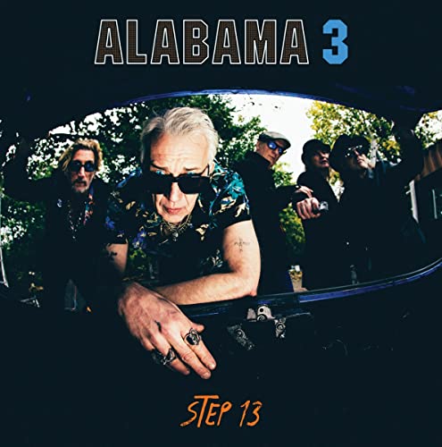 Alabama 3 - STEP 13 (BLUE VINYL) [VINYL]